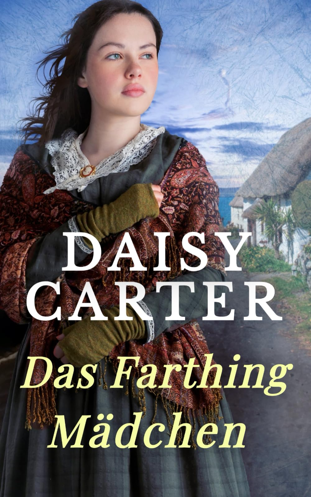 Das Farthing-Mädchen (Die Geheimnisse von Stonehaven)