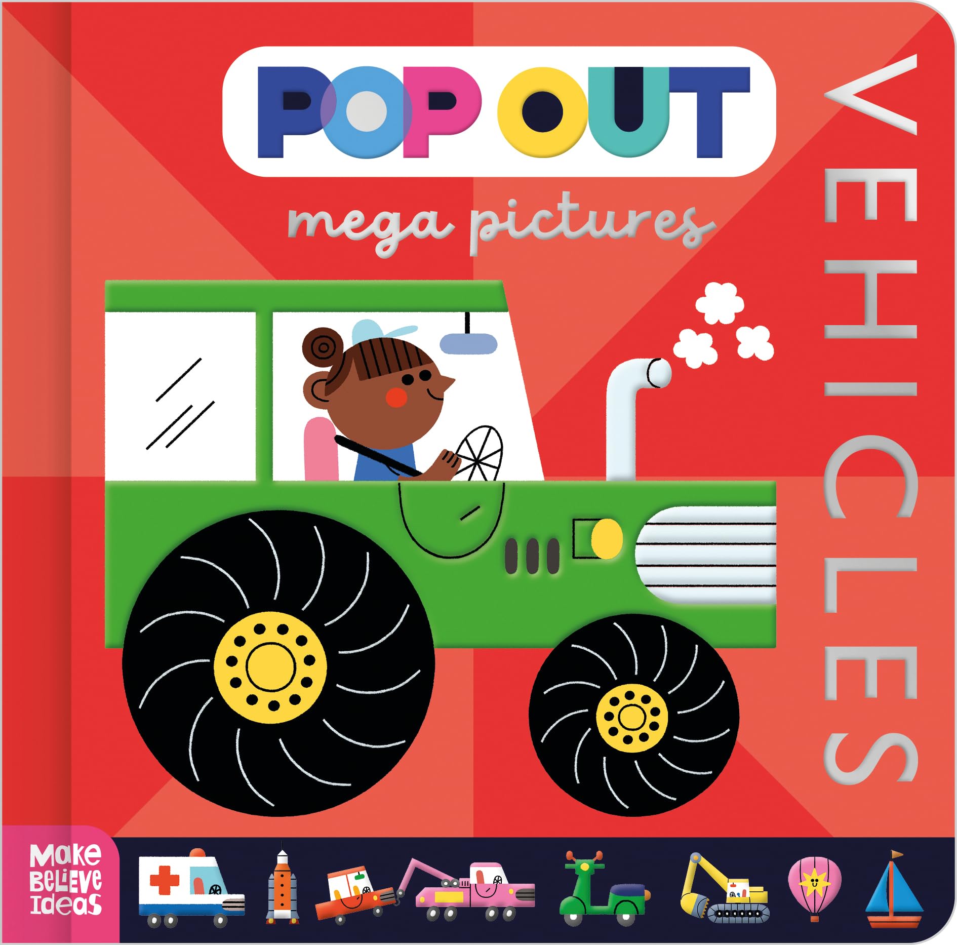 Pop Out Mega Pictures Vehicles (Pop-up First Words Book) (Pop-up Board Books)