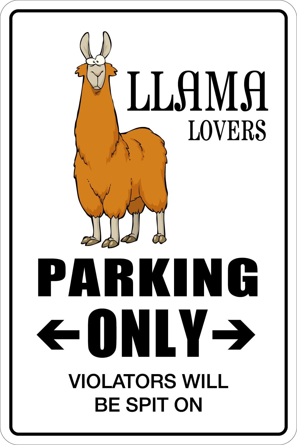 Llama Lovers Parking Only 8" x 12" Metal Novelty Sign Aluminum NS 088