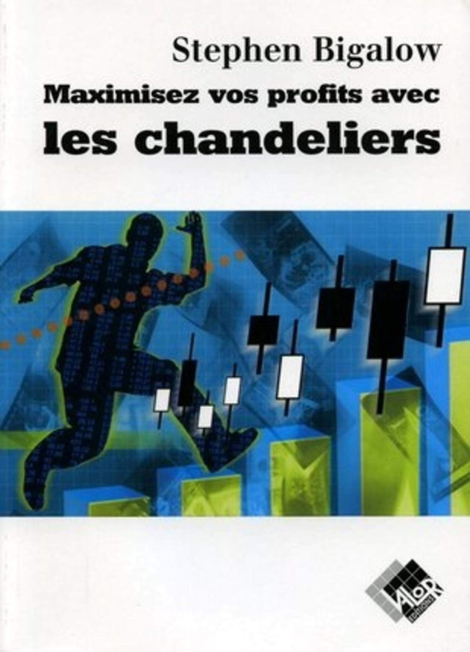 Maximisez vos profits avec les chandeliers: Comment déceler les meilleures opportunités pour optimiser vos gains