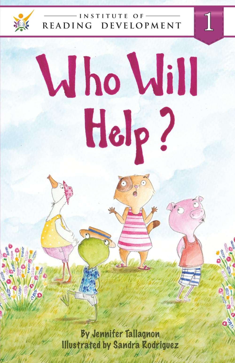 Who Will Help? (Institute of Reading Development Young Reader Series)