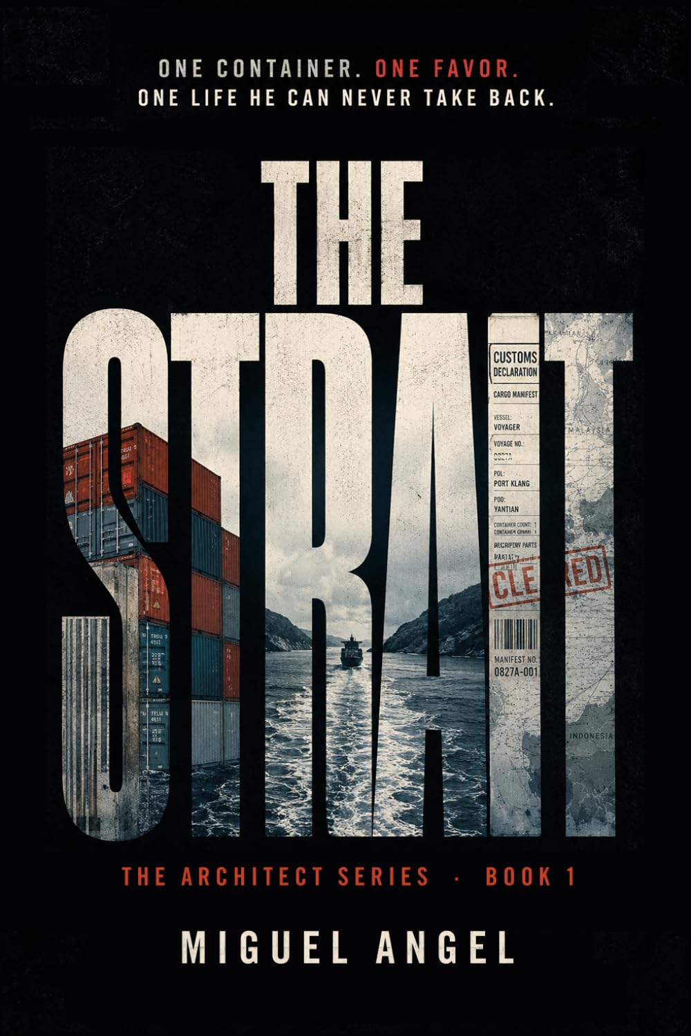 The Strait: An Antihero Crime Thriller (The Architect)