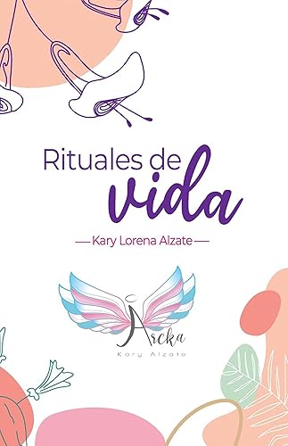 Rituales de Vida (Spanish Edition)