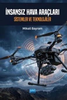 nsans z Hava Ara lar  & Sistemler ve Teknolojiler
