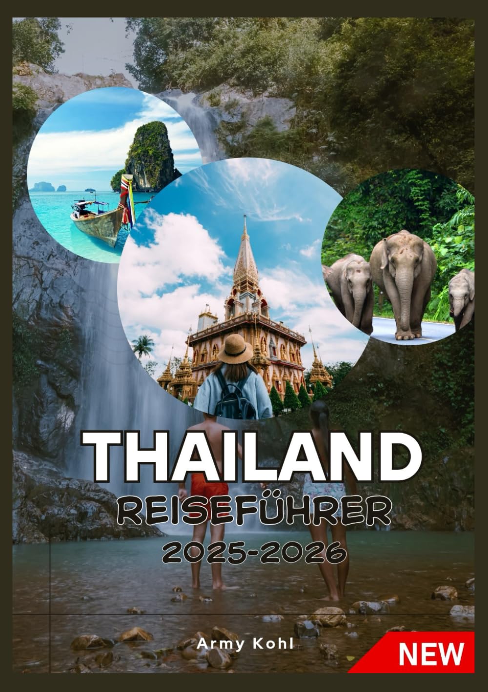 THAILAND REISEFÜHRER 2025–2026 (German Edition)
