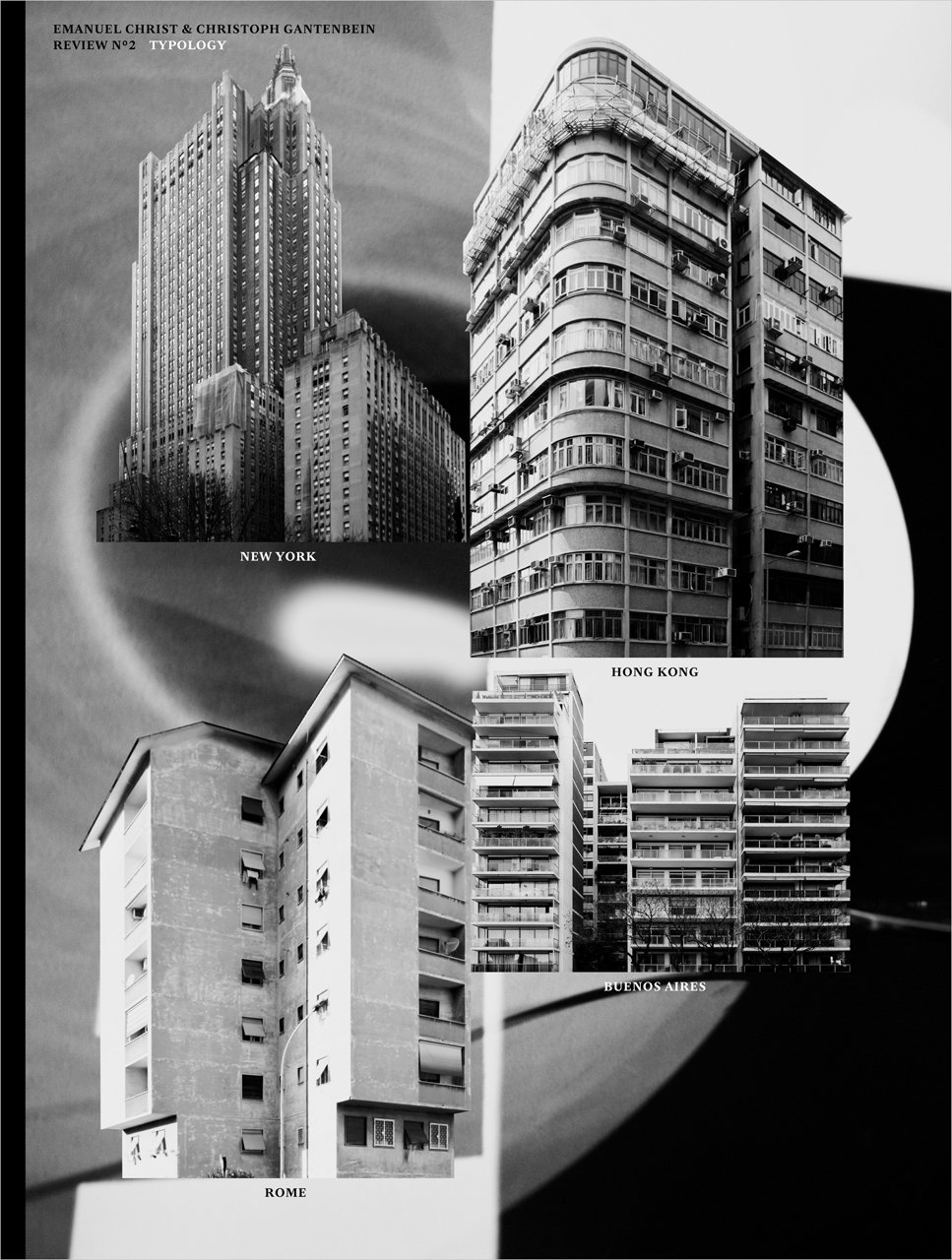 Typology: Rome, New York, Hong Kong, Buenos Aires: Hong Kong, Rome, New York, Buenos Aires. Review No. II (Christ & Gantenbein Review)
