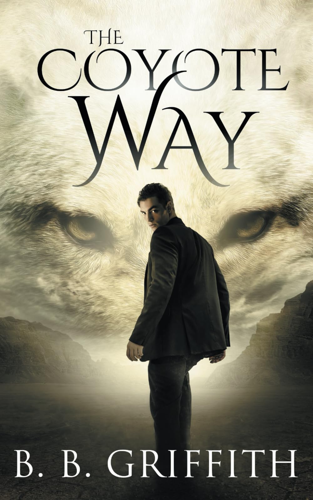 The Coyote Way (Vanished, #3): Volume 3 (The Vanished Series)