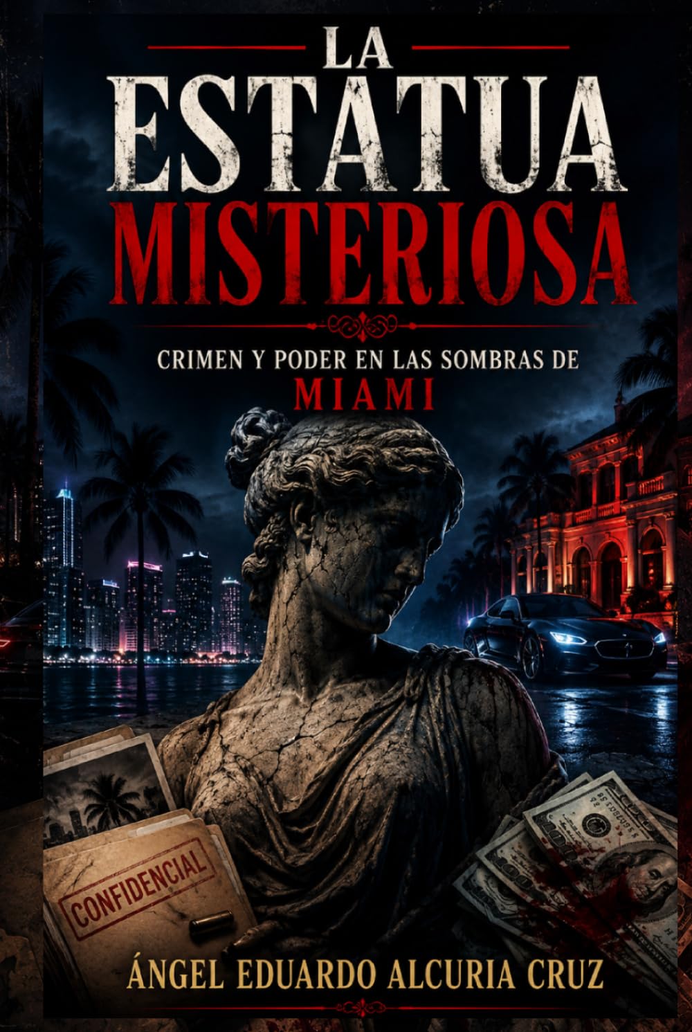 LA ESTATUA MISTERIOSA: CRIMEN Y PODER EN LAS SOMBRAS DE MIAMI