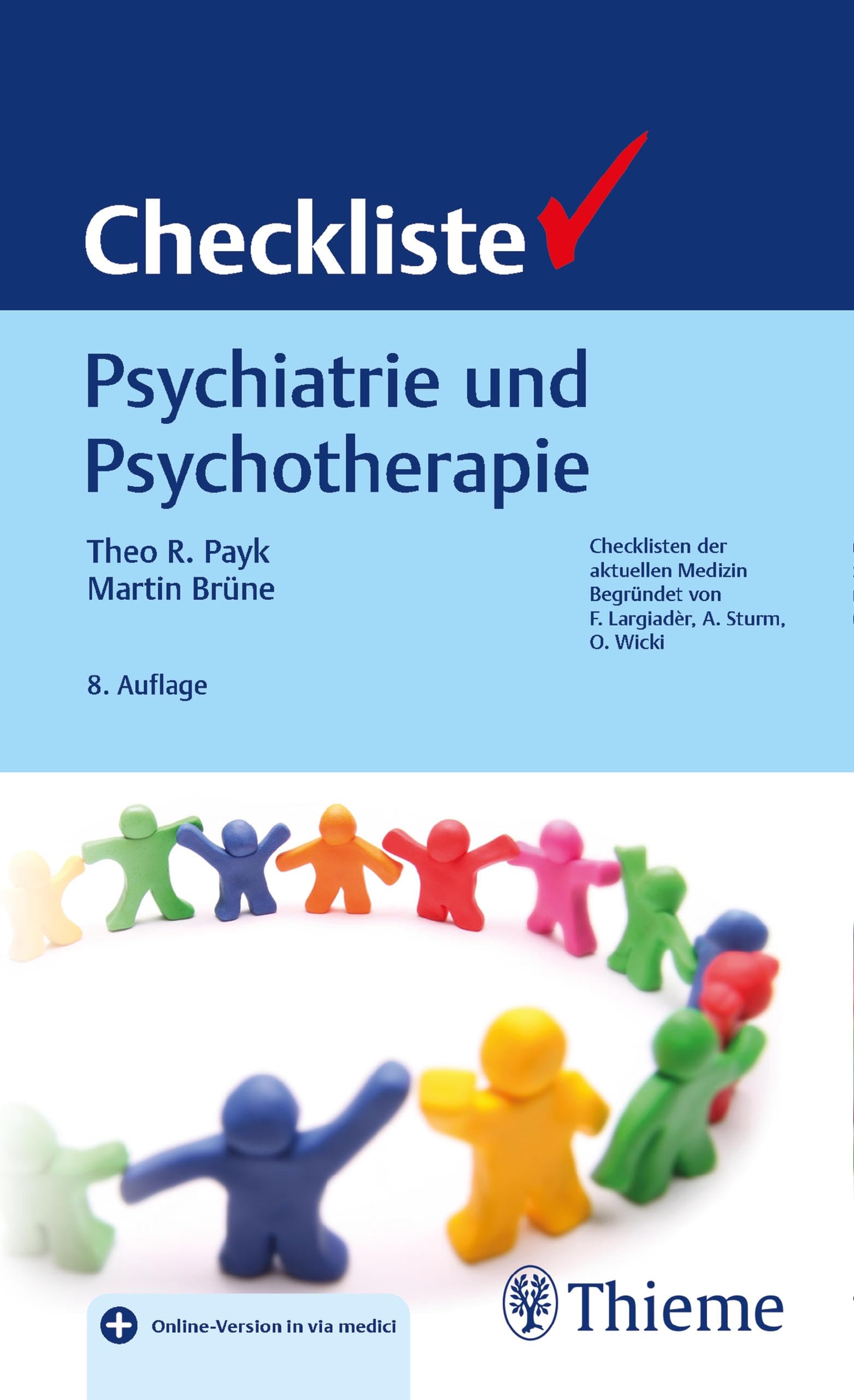 Checkliste Psychiatrie und Psychotherapie (Checklisten Medizin)