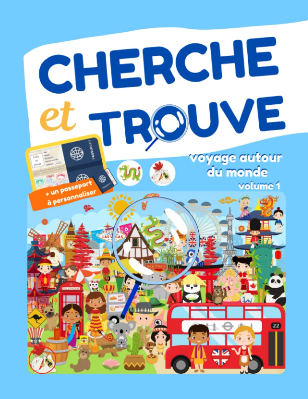 Cherche et trouve voyage autour du monde volume 1: Livre d'activités pour stimuler le sens d'observation et la concentration des enfants.