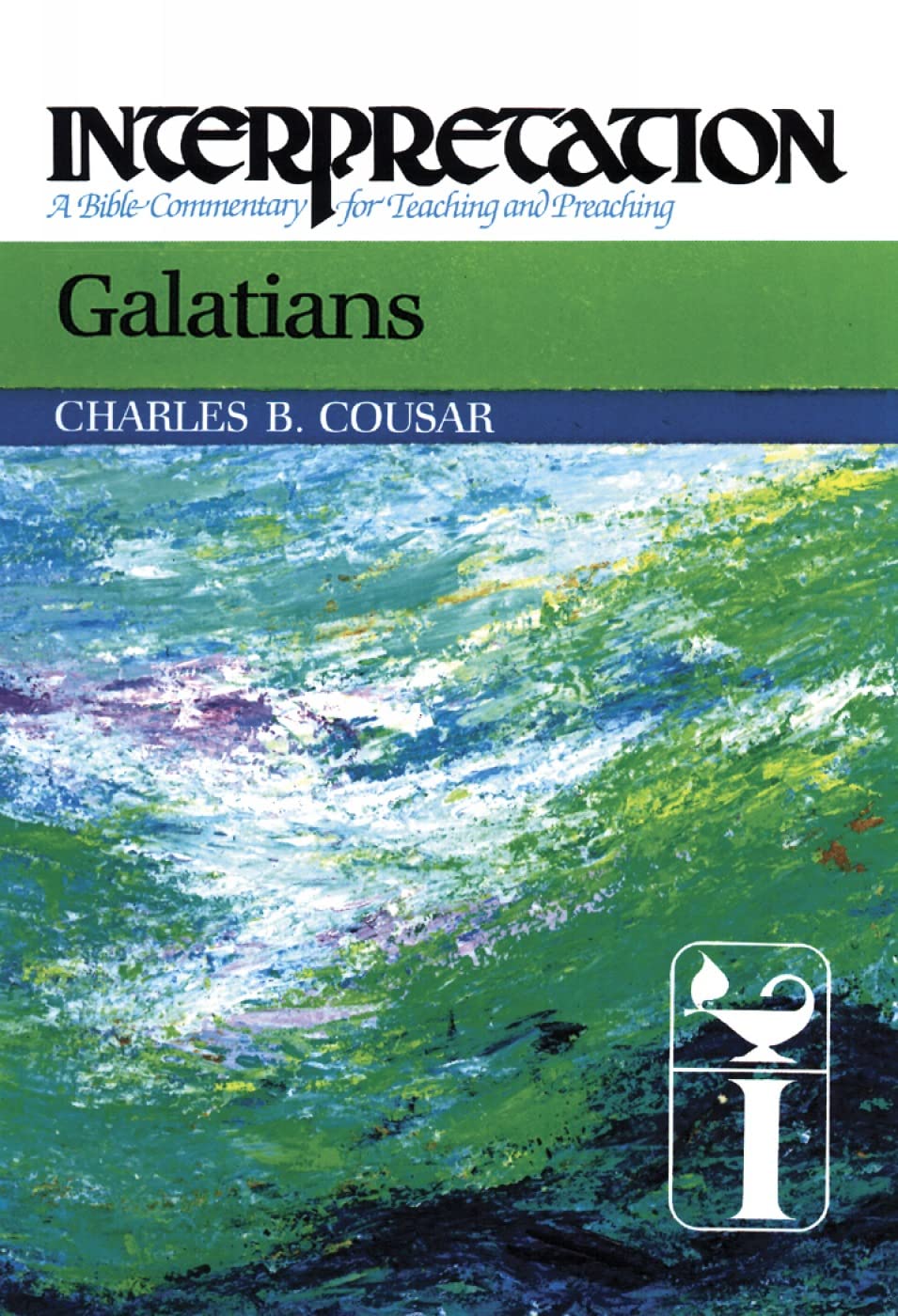 Buy Galatians: Interpretation: A Bible Commentary for Teaching and Preaching โ BookShops.in