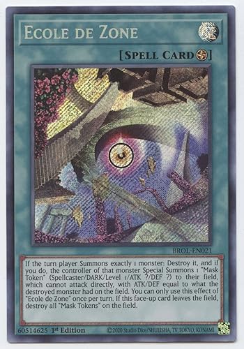 Ecole de Zone - BROL-EN021 - Secret Rare - 1ª edición