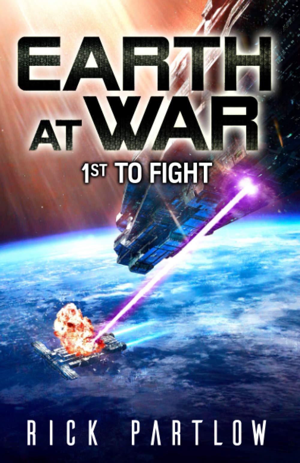 1st to Fight (Earth at War)