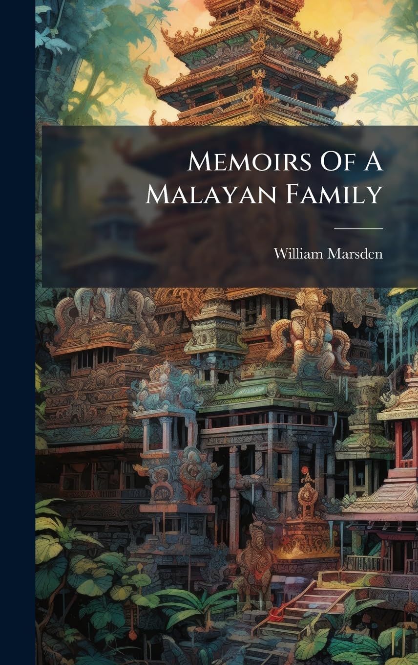 Memoirs Of A Malayan Family
