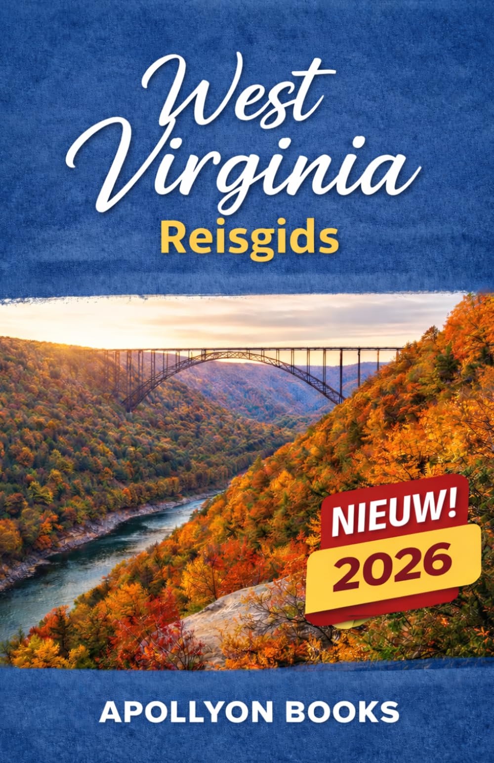 WEST VIRGINIA Reisgids 2026