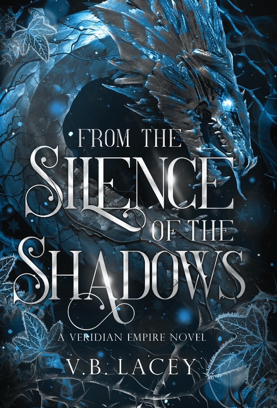 From the Silence of the Shadows