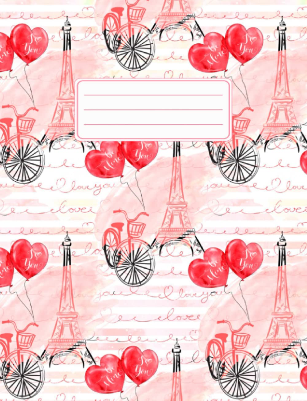 Paris Notebook for Women and Girls (Composition Book, Diary, Journal): 110 ruled pages