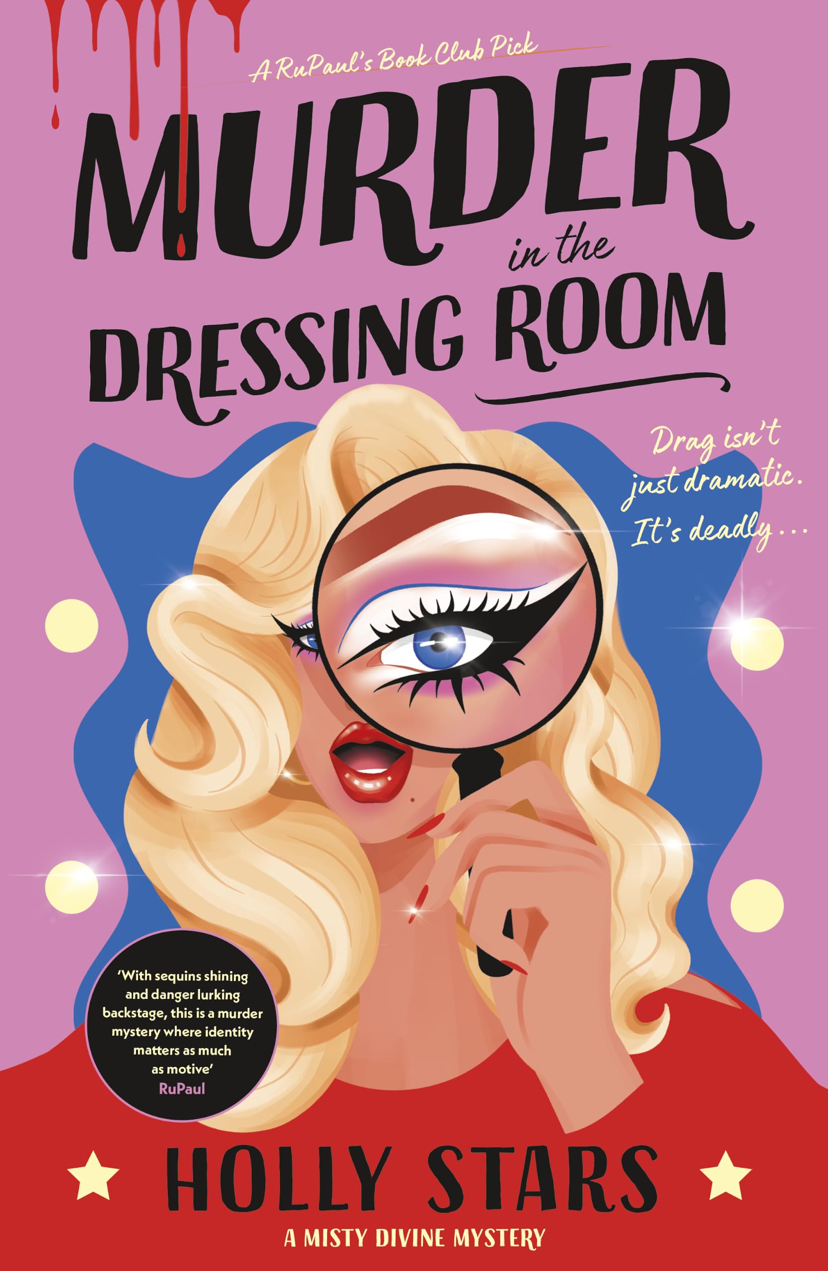 Murder in the Dressing Room by Holly Stars Paperback