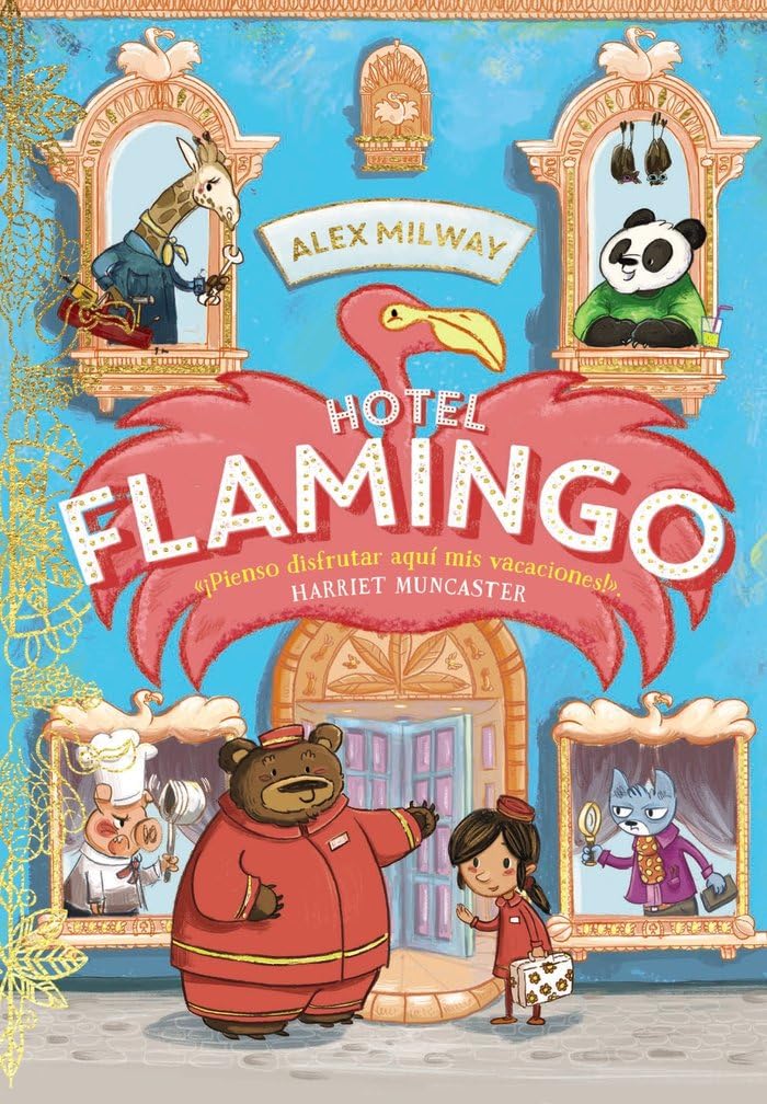 Hotel Flamingo (LITERATURA INFANTIL - Narrativa infantil)