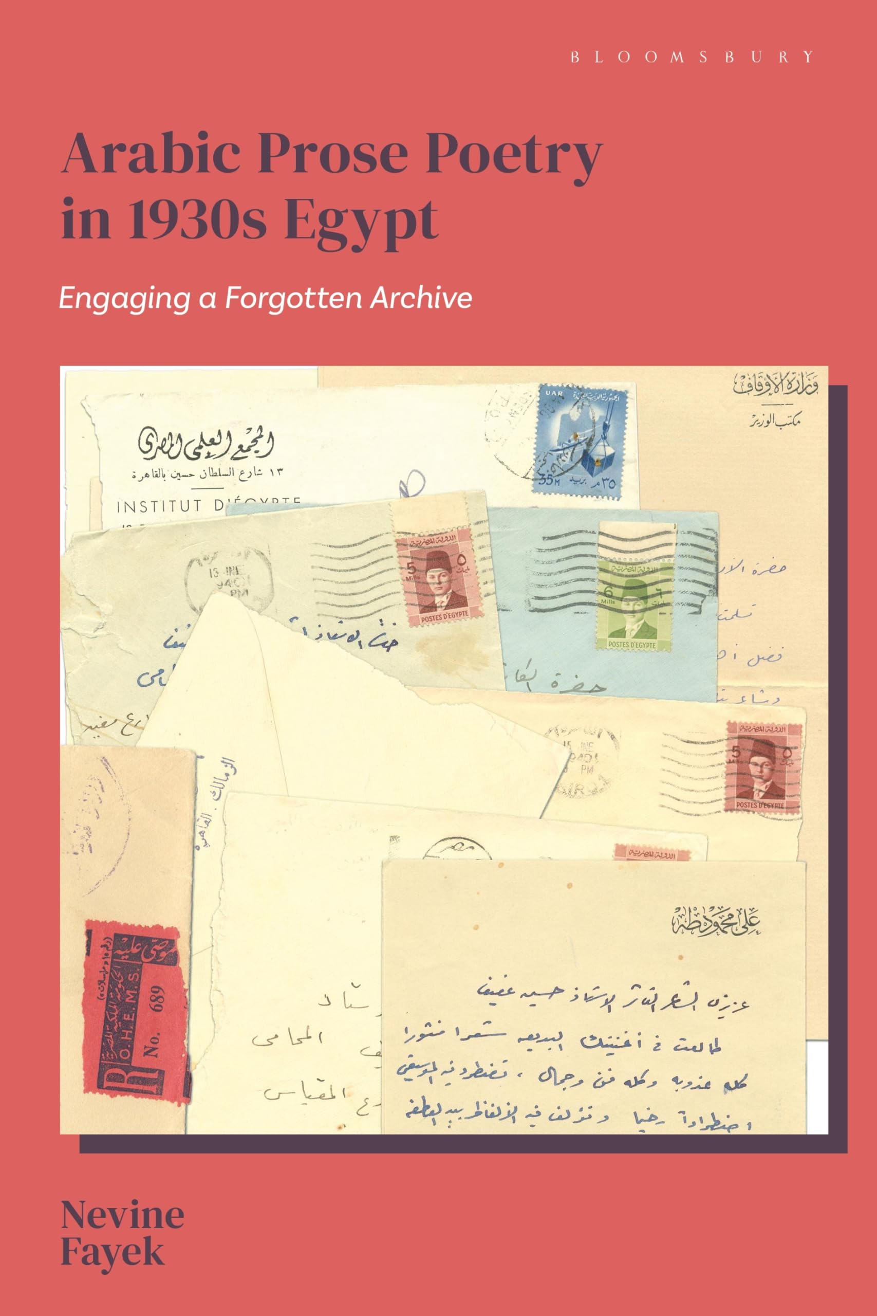 Arabic Prose Poetry in 1930s Egypt: Engaging a Forgotten Archive
