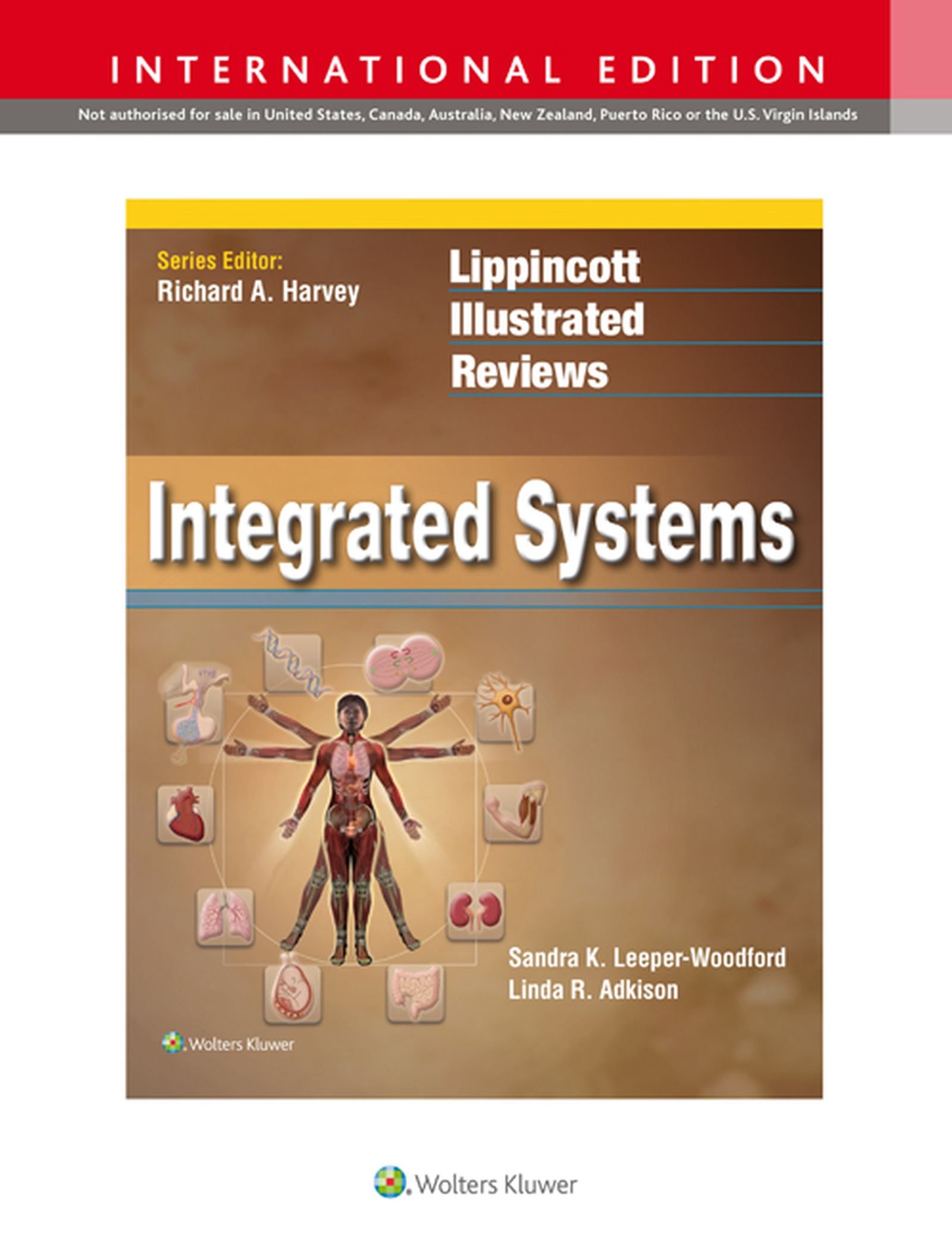 Lippincott Illustrated Reviews: Integrated Systems (Lippincott Illustrated Reviews Series) (English Edition)