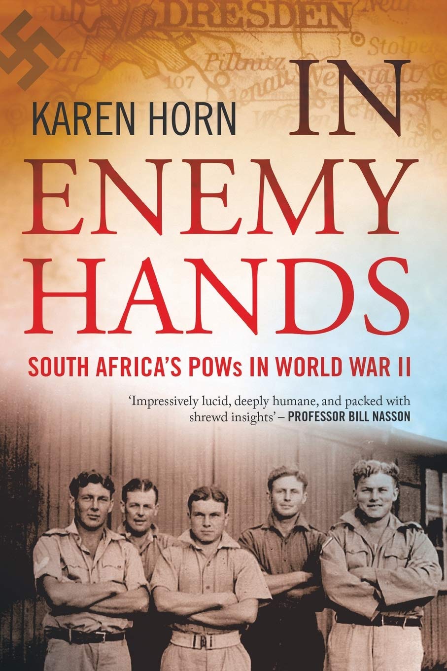In Enemy Hands: South Africa's POWs in WWII