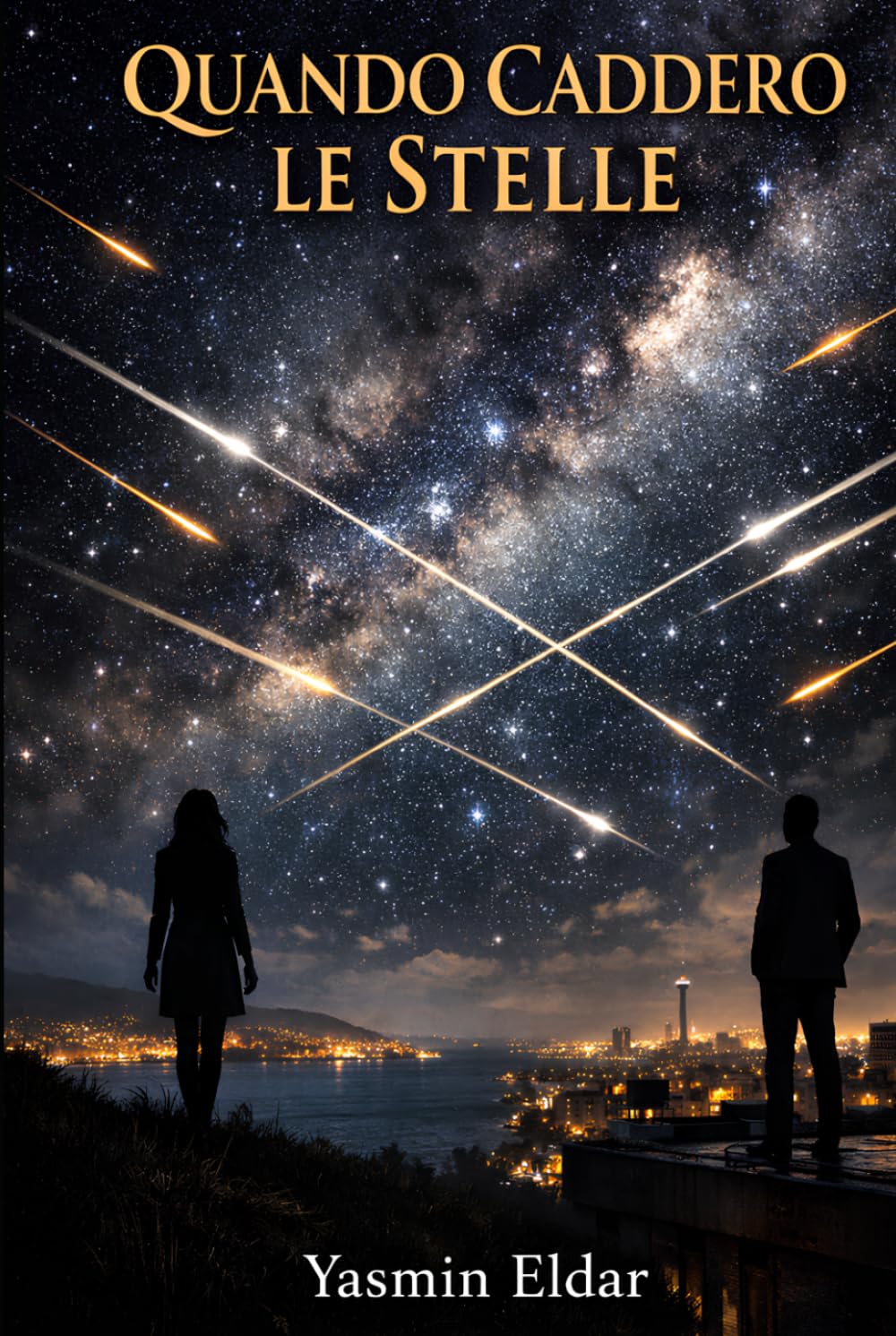 QUANDO CADDERO LE STELLE