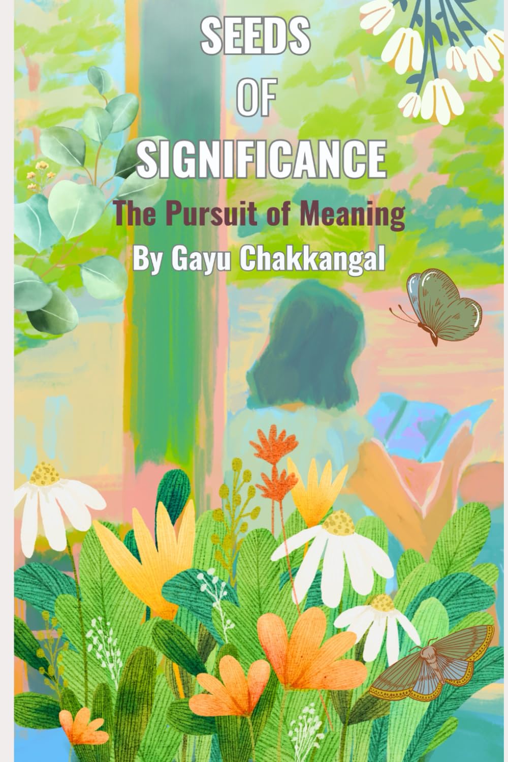 Seeds of Significance: The Pursuit of Meaning