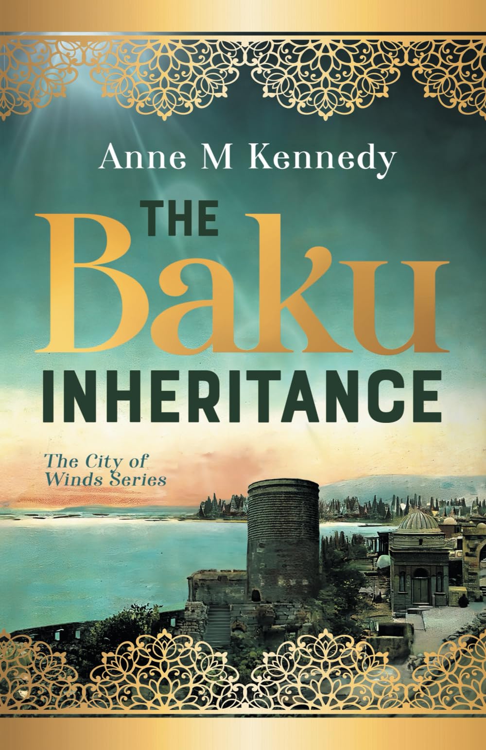 THE BAKU INHERITANCE: 1 (THE CITY OF WINDS)