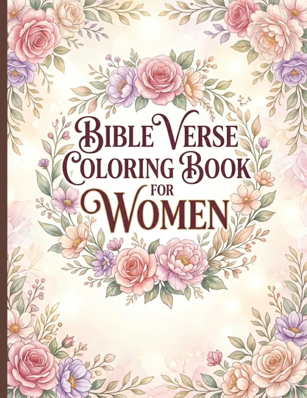 Bible Verse Coloring Book for Women: Religious & Inspirational Coloring, 50 Bible Verses Coloring Book (Bible Verse Coloring Series)