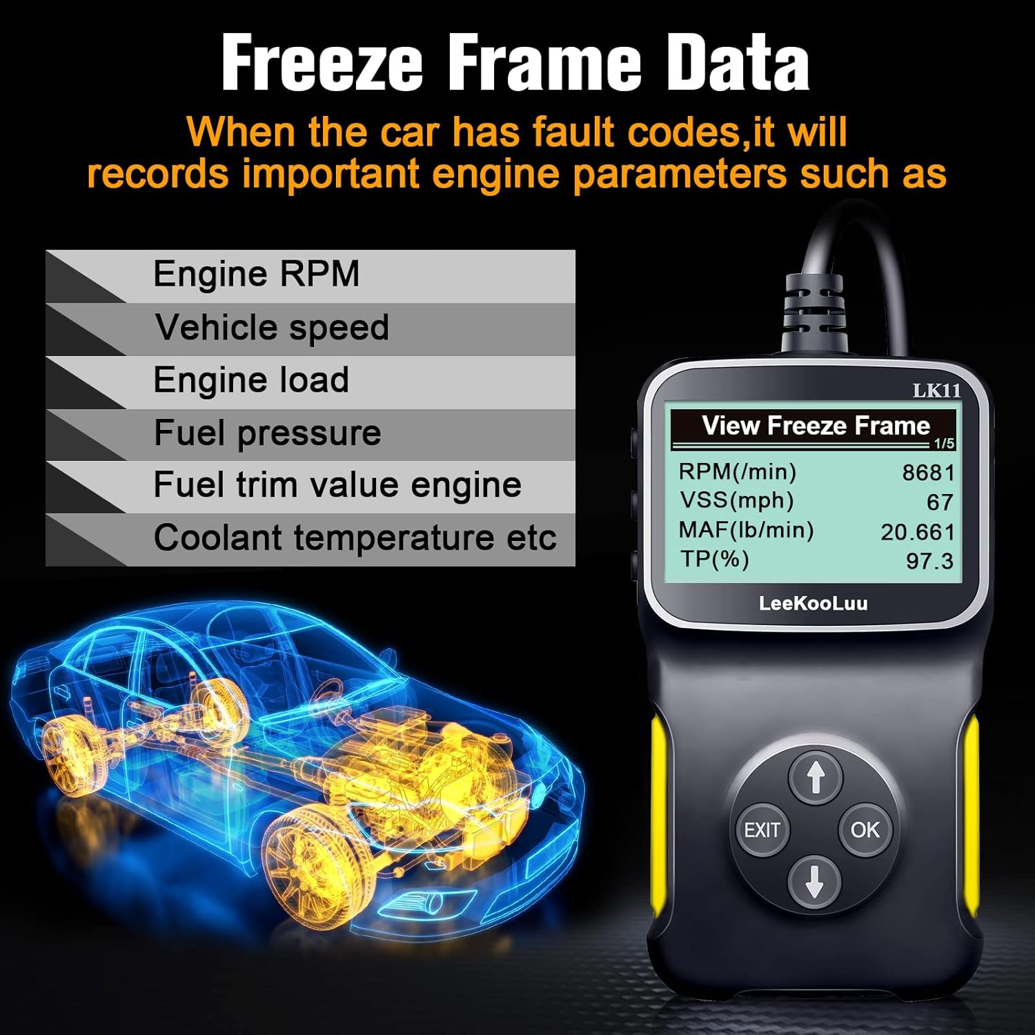Screen of the LK11 scanner displaying Freeze Frame Data including RPM, VSS (speed), MAF, and TP (throttle position).