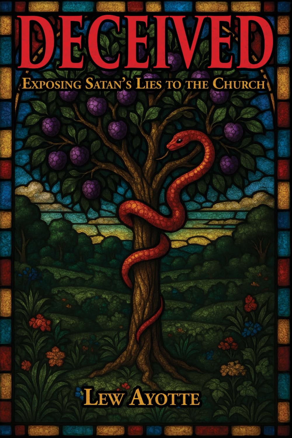 Deceived: Exposing Satan’s Lies to the Church
