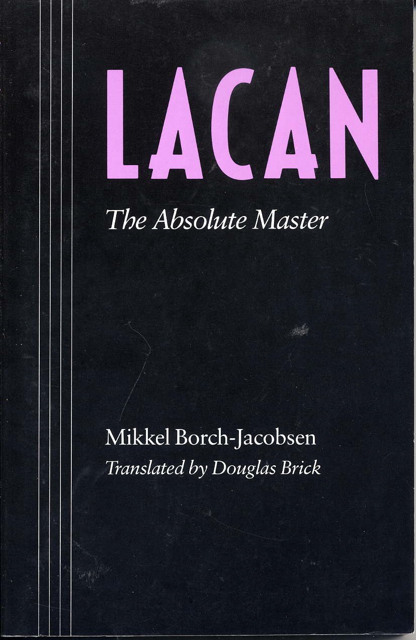 Buy Lacan: The Absolute Master — BookShops.in