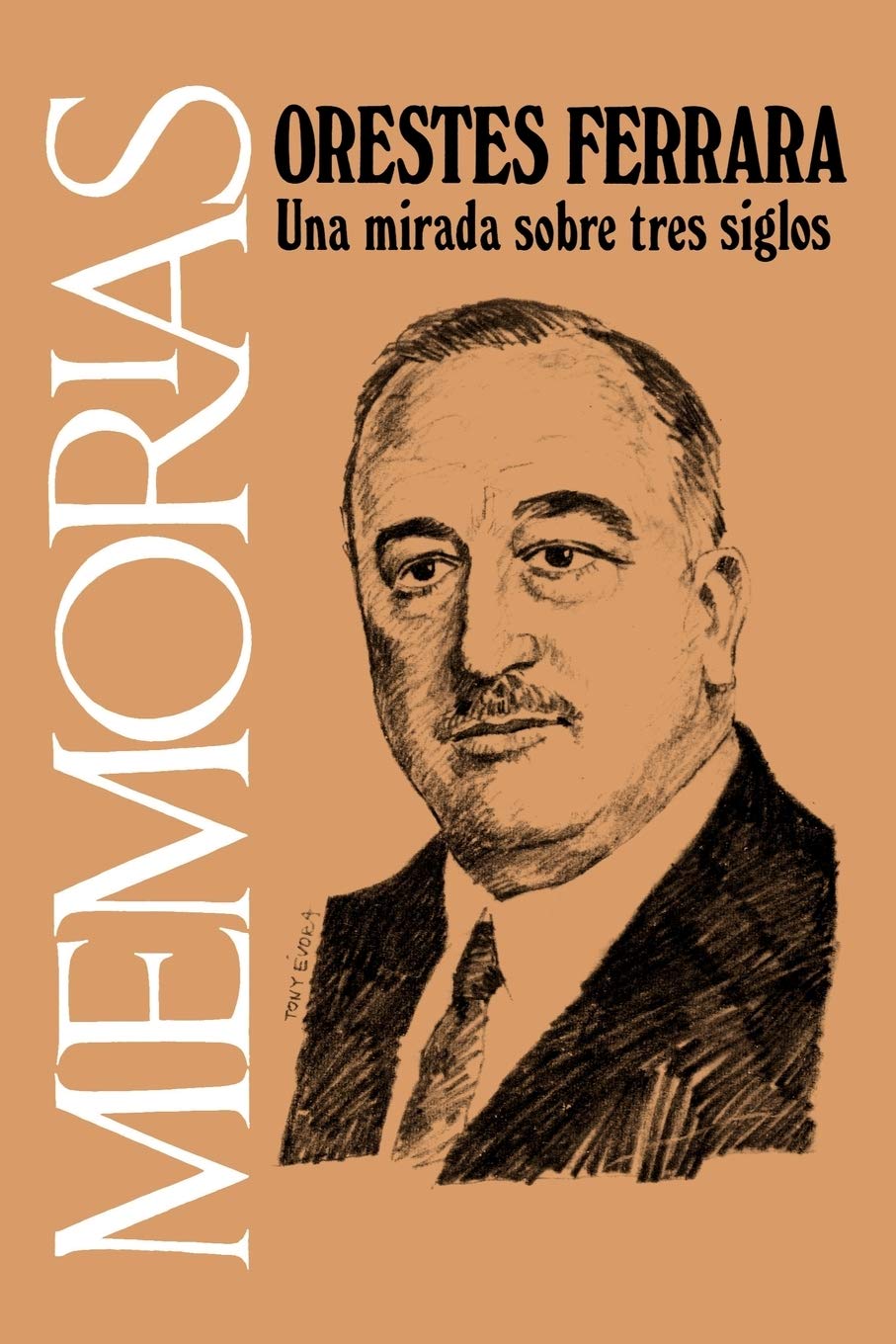 Memorias: Una Mirada sobre Tres Siglos (Cuba y sus jueces)