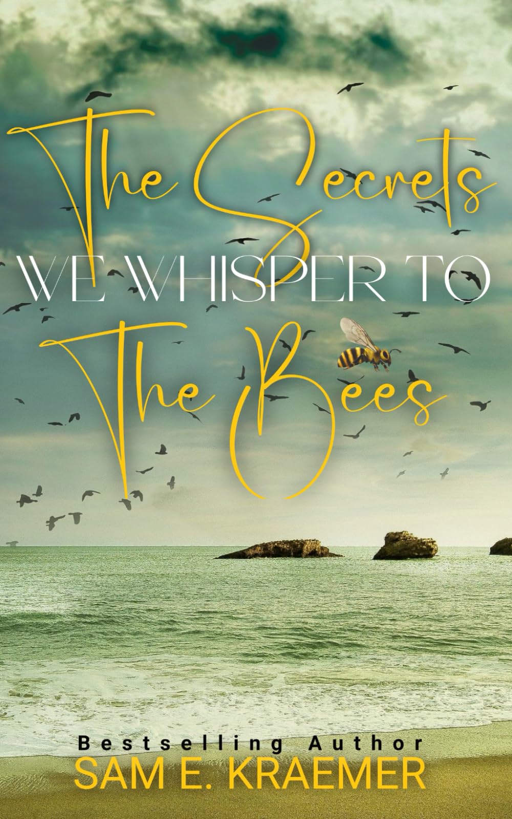 The Secrets We Whisper to the Bees
