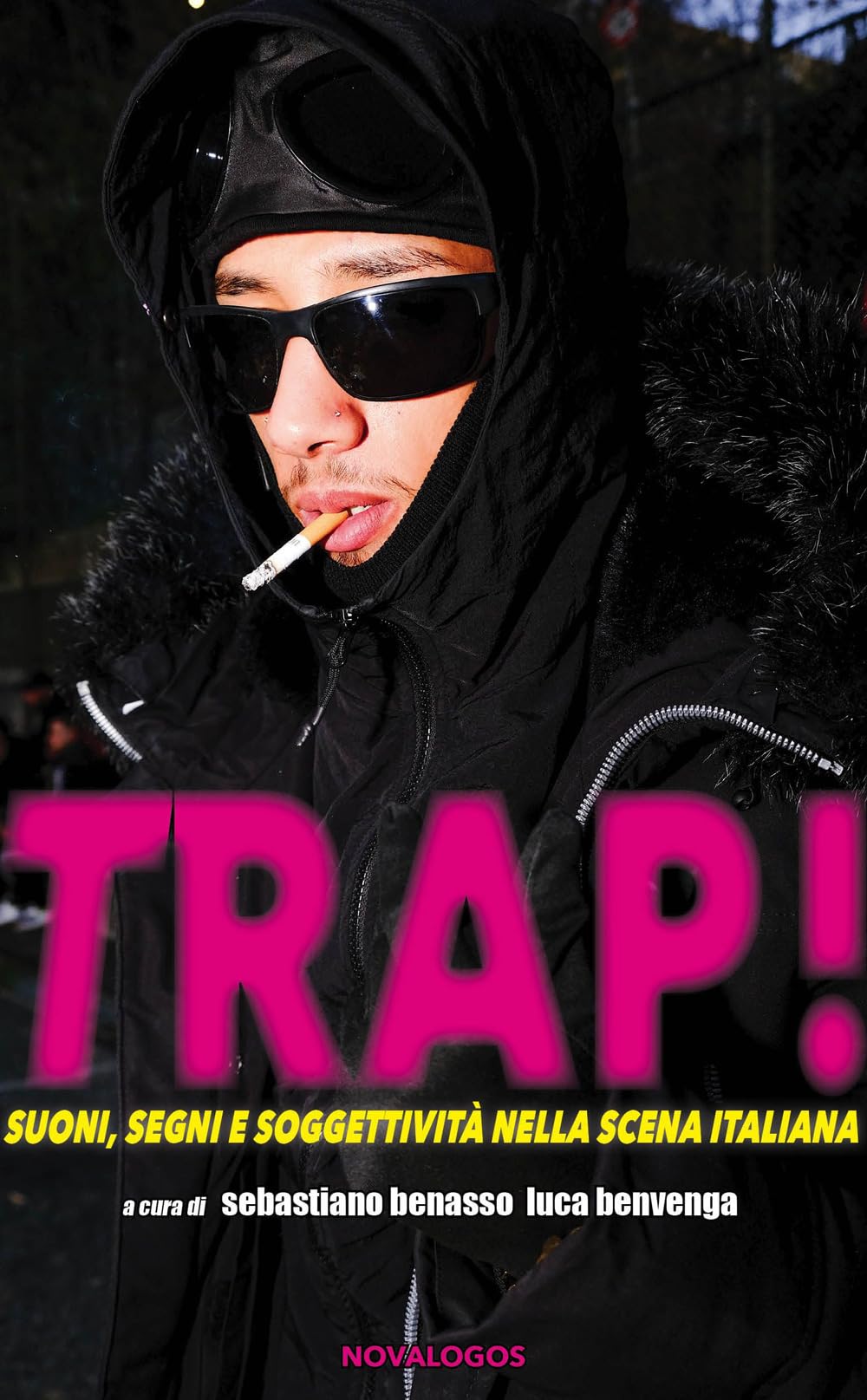 Trap! Suoni, Segni E Soggettività Nella Scena Italiana - 4