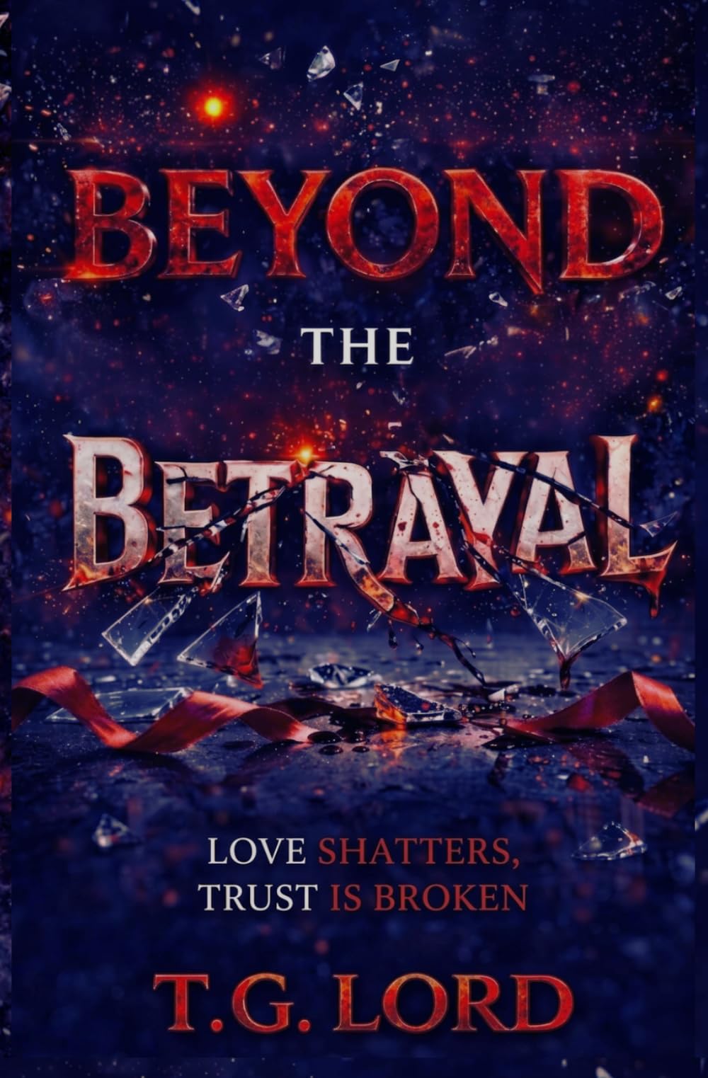 Beyond the Betrayal