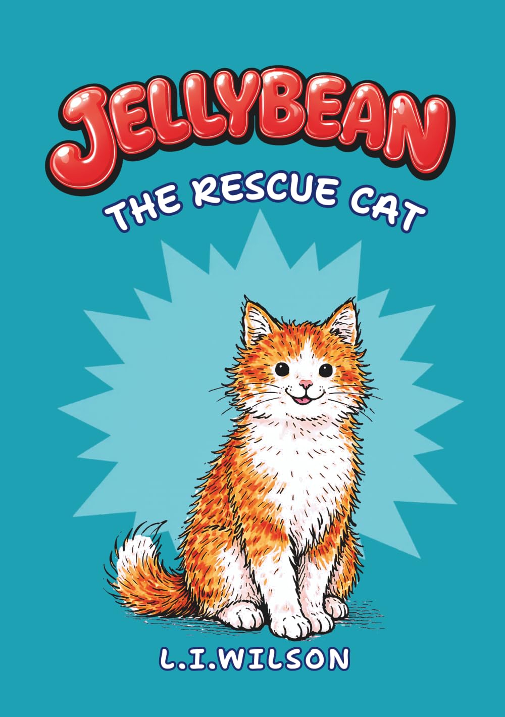 Jellybean: The Rescue Cat (LITTLE BUZZY READERS)