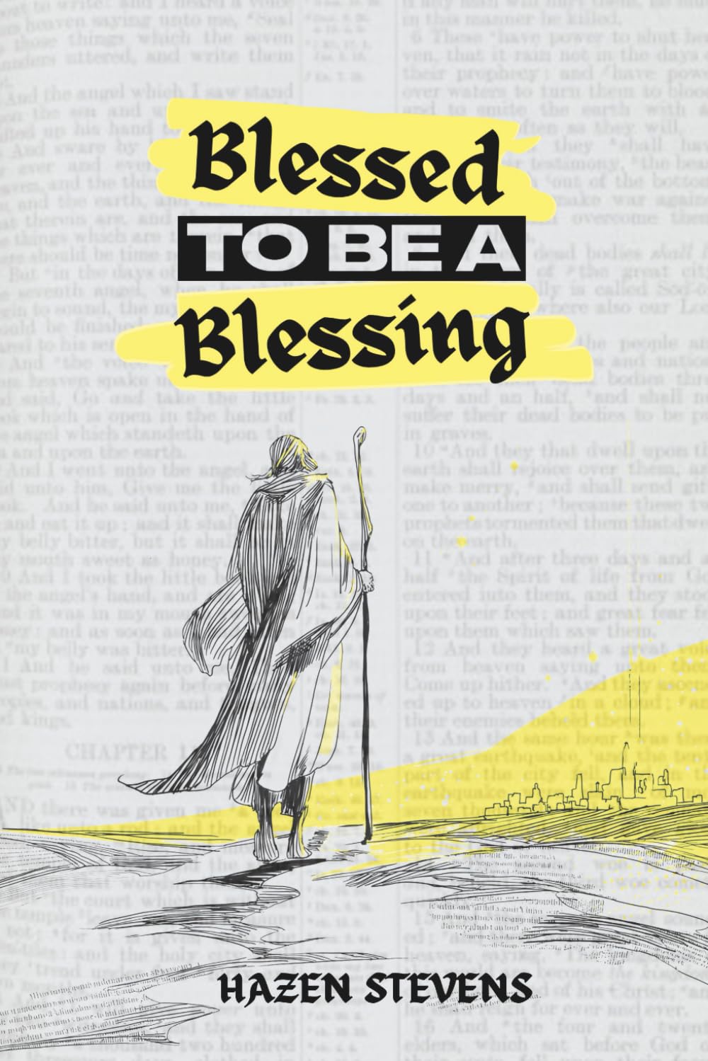 Blessed to Be a Blessing