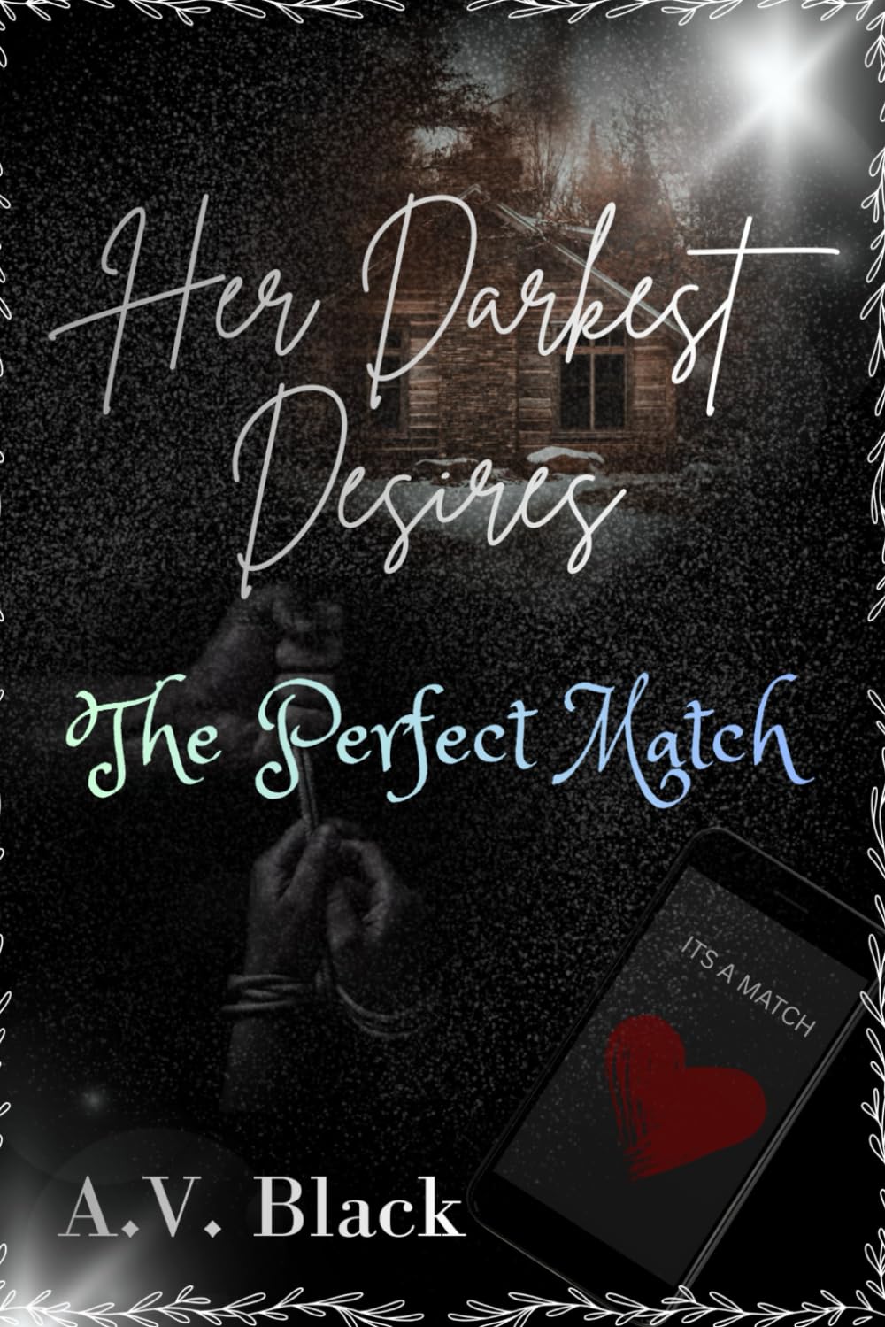 Her Darkest Desires: The Perfect Match