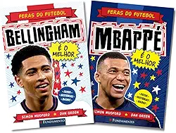 Kit Feras do Futebol: Bellingham + Mbappé