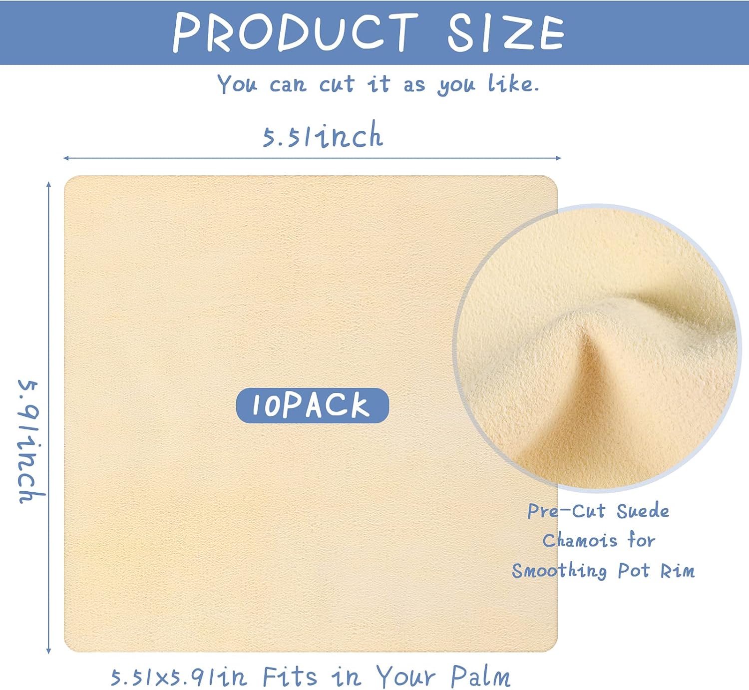 10 Pieces 5.51 x 5.91 Inch Chamois Pottery Tools Chamois Cloth Pottery Trimming Mud Tools Pre Cut Drying Car Soft Small Leather Chamois Ceramic Craft Supplies for Pot Rim Smoothing Pottery : Arts, Crafts & Sewing