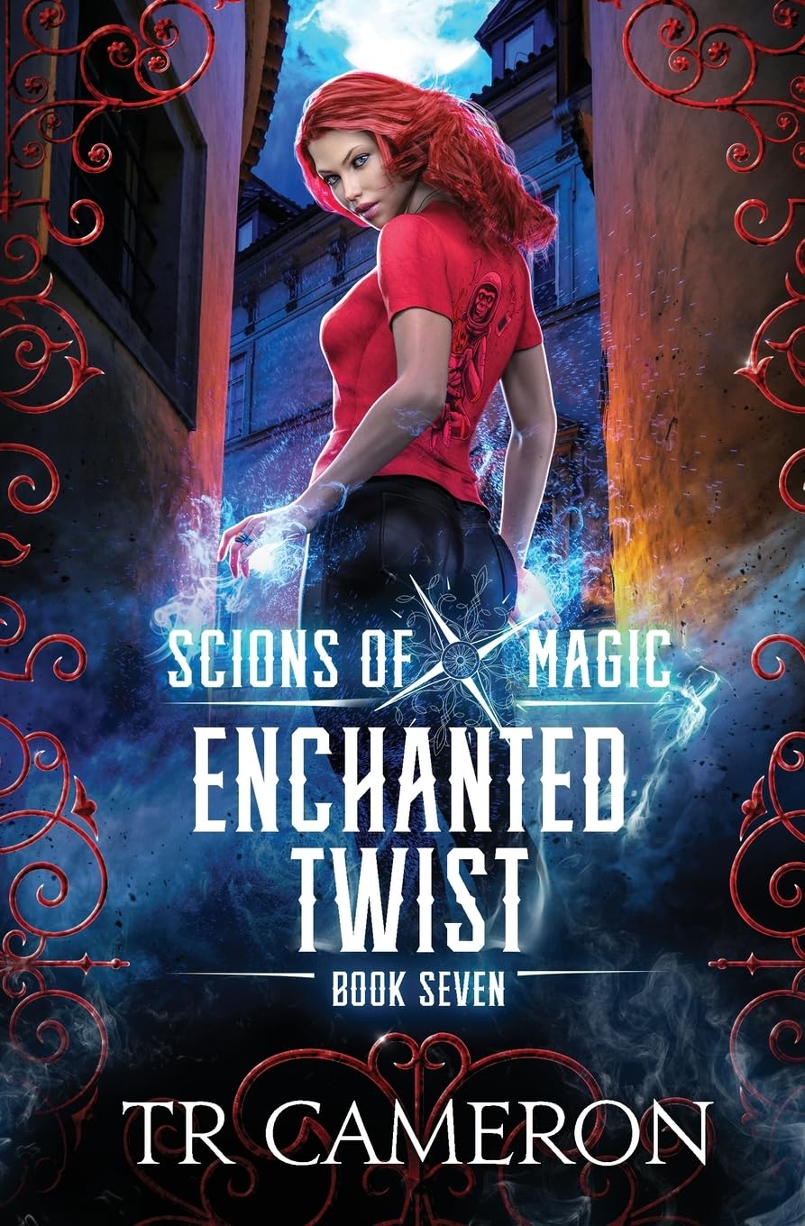 Enchanted Twist: An Urban Fantasy Action Adventure (Scions of Magic)