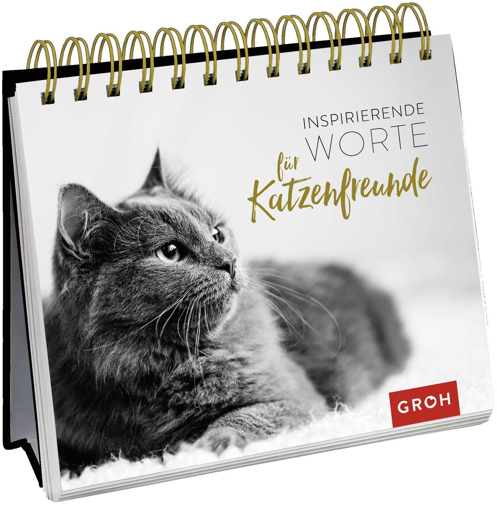 Katzenfreunde Spiralaufsteller – Inspirierende Weisheiten, 144-seitiges Spiralbuch mit Schwarz-Weiß-Fotografien