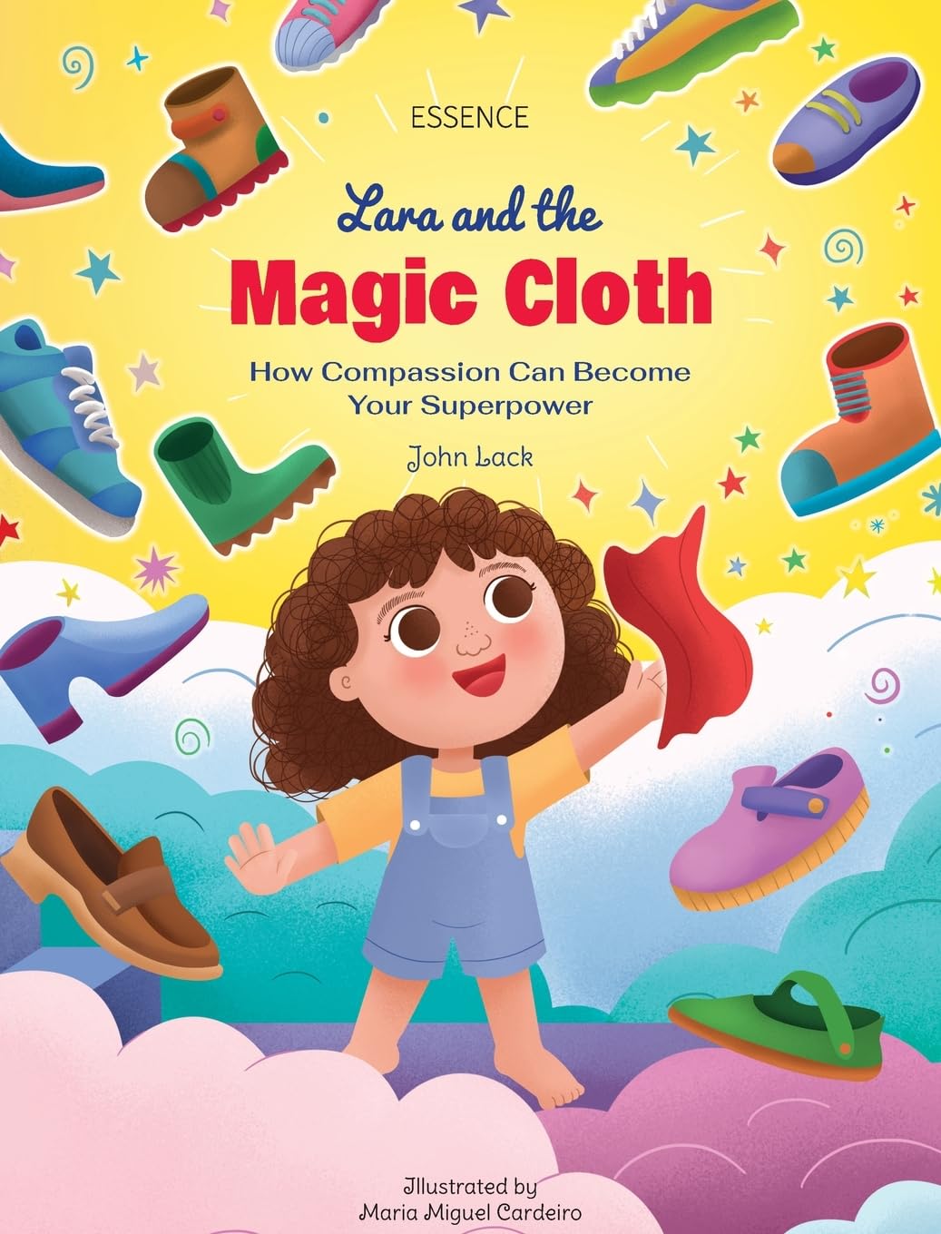 Lara and the Magic Cloth: How Compassion Can Become Your Superpower (Lara's Adventures)
