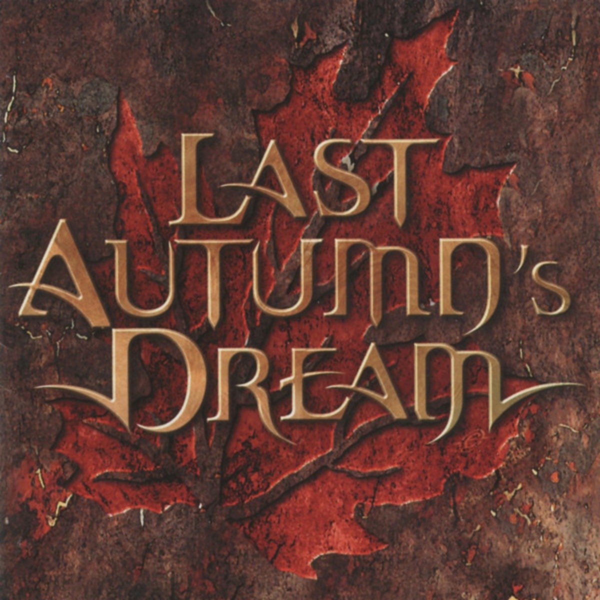 Last Autumn's Dream