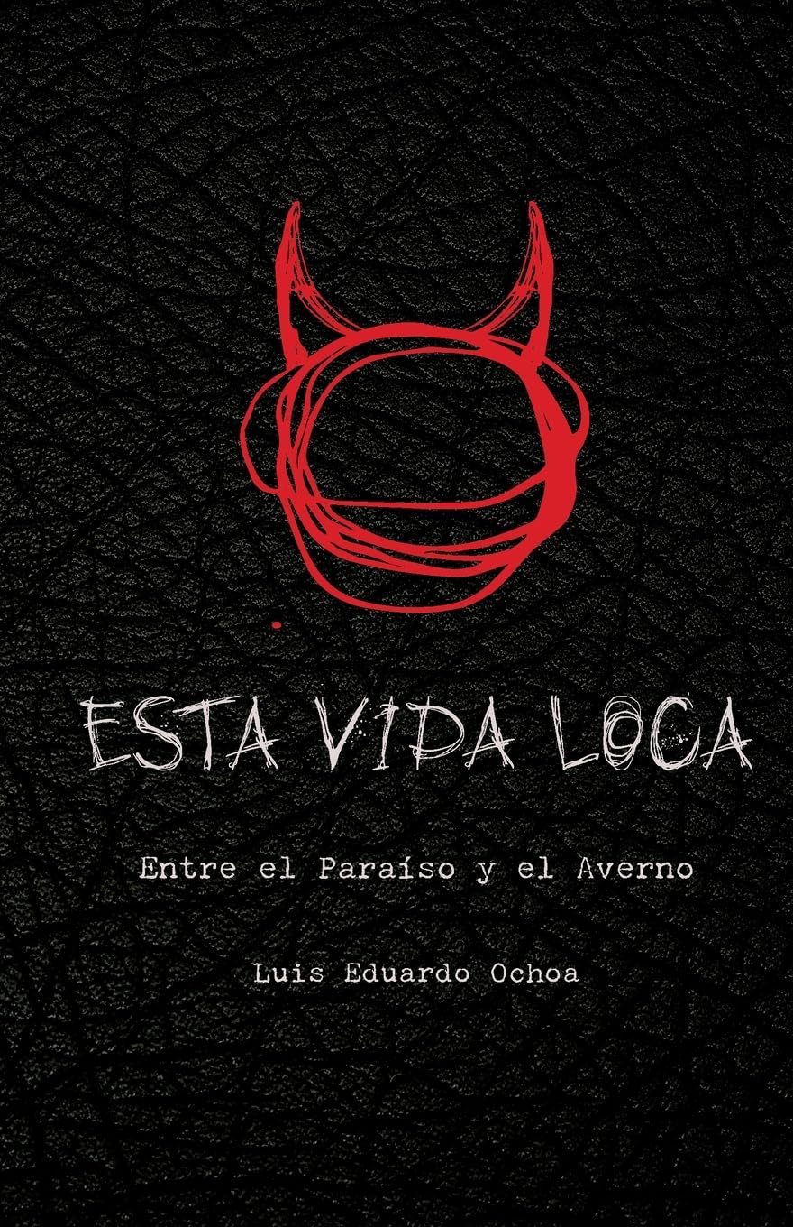 Entre el Paraíso y el Averno