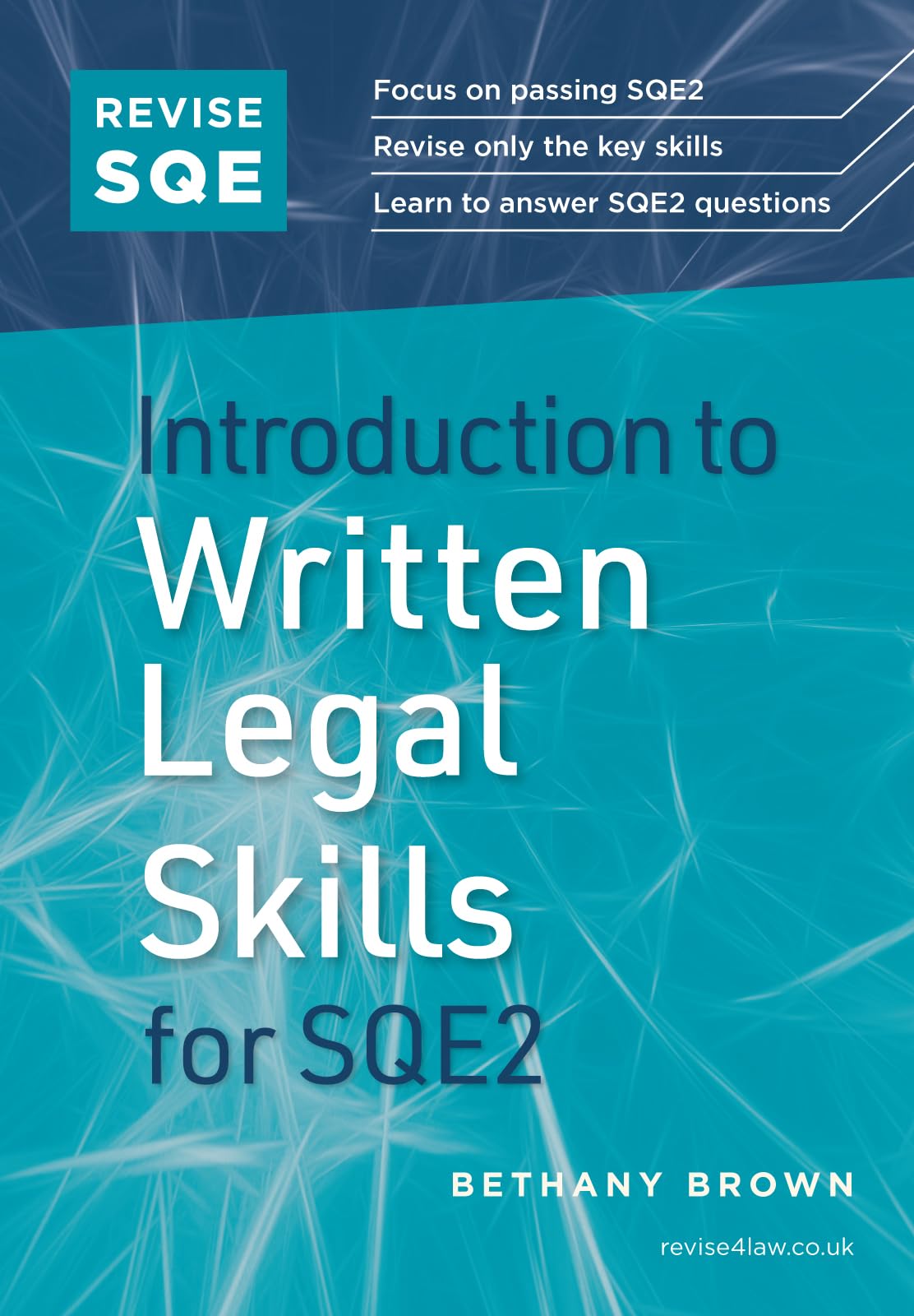 Revise SQE Introduction to Written Legal Skills for SQE2 | Solicitor’s Qualifying Exam | Make SQE2 Assessments Clear and Familiar