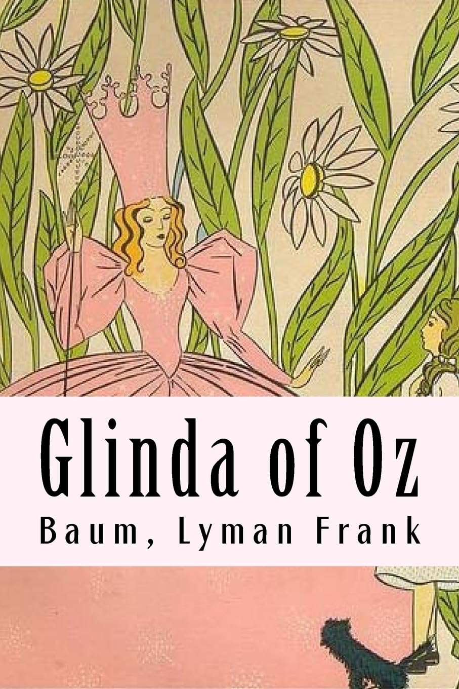 Glinda of Oz: The Oz Books #14