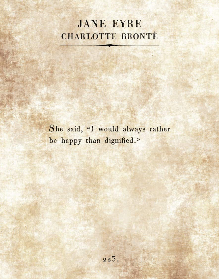Ramini Brands Charlotte Bronte - Jane Eyre - Happy Dignified - 11 x 14 Unframed Typography Book Page - Great Gift for Book Lovers and Librarians